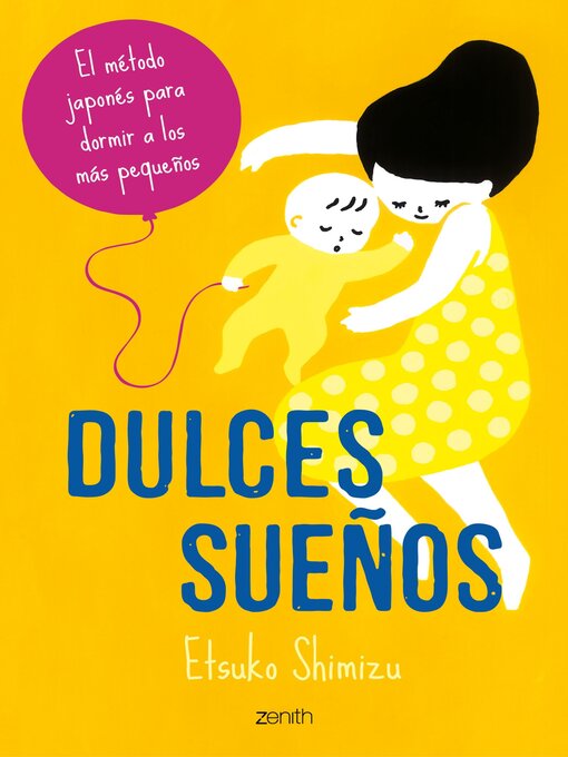 Title details for Dulces sueños by Etsuko Shimizu - Available